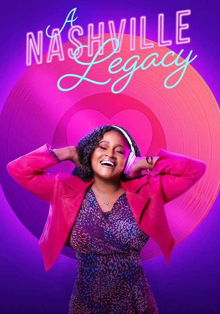 A Nashville Legacy streaming where to watch online?